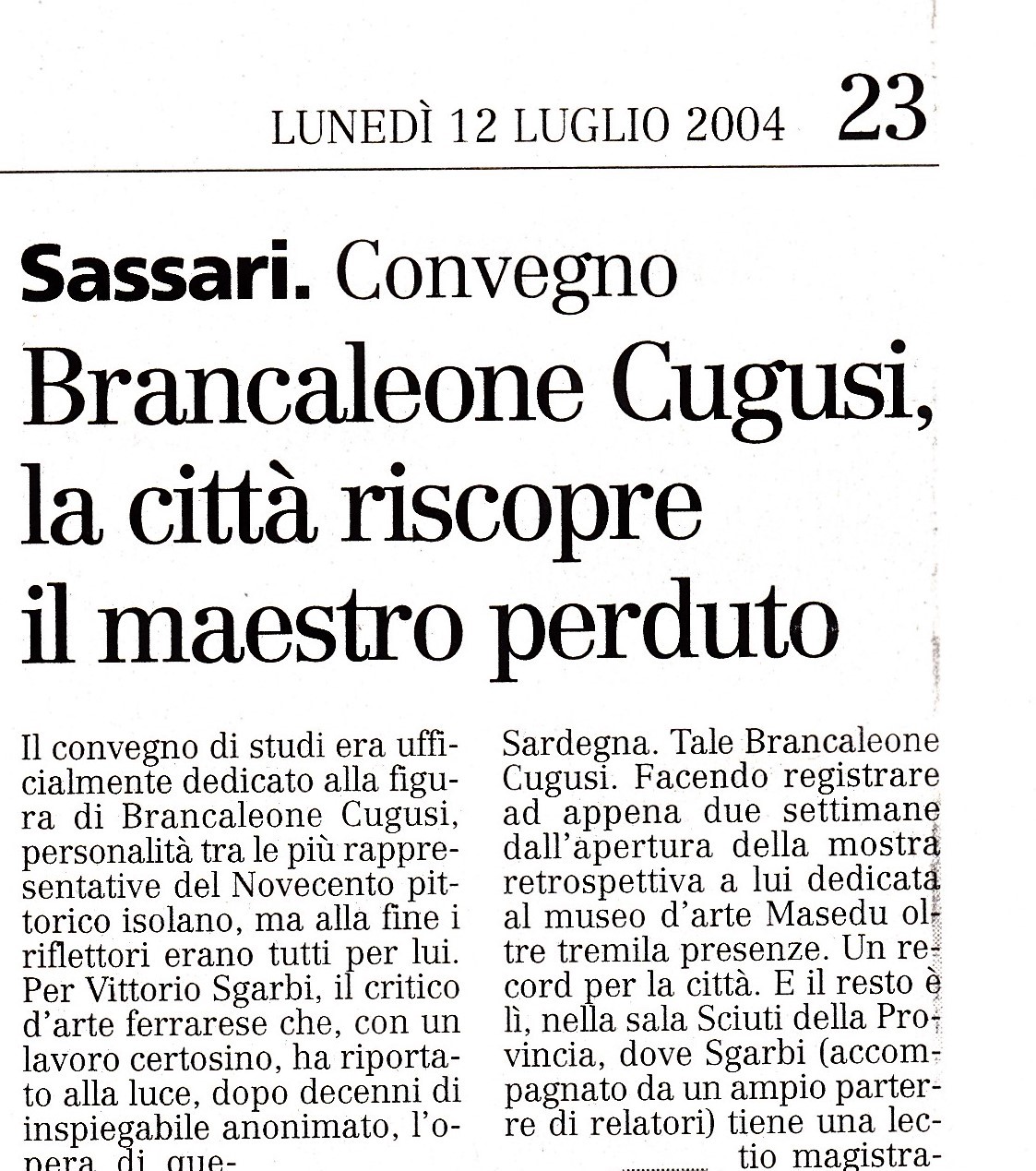 Sassari Convegno Brancaleone Cugusi, la città riscopre il maestro